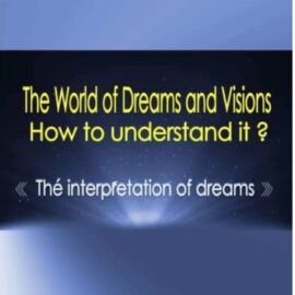 Book The World Of Dreams &Visions, How to Understand It ?